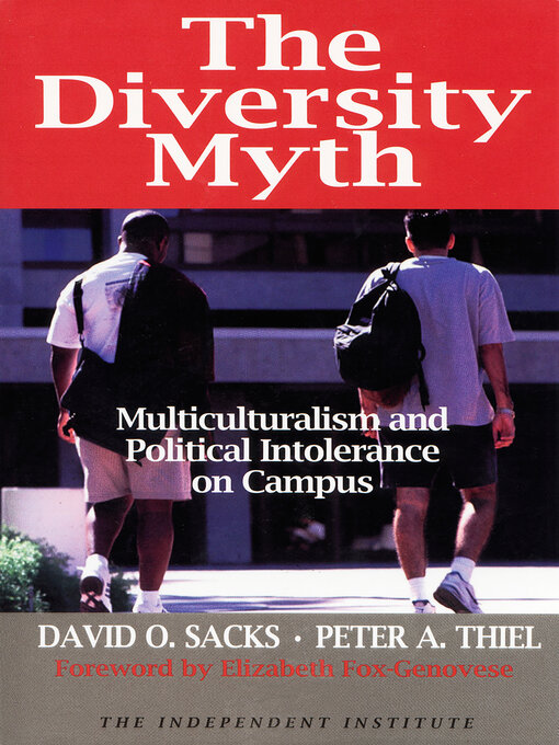 Title details for The Diversity Myth by David O. Sacks - Wait list